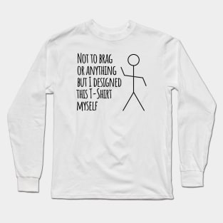 Funny Stick Figure Artist T-shirt Long Sleeve T-Shirt